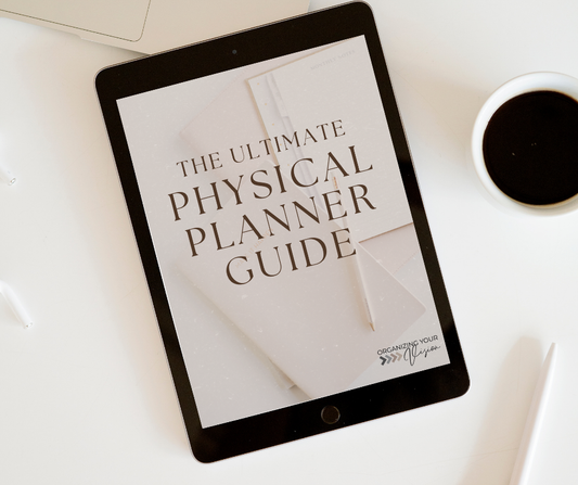 The Ultimate Physical Planner Guide